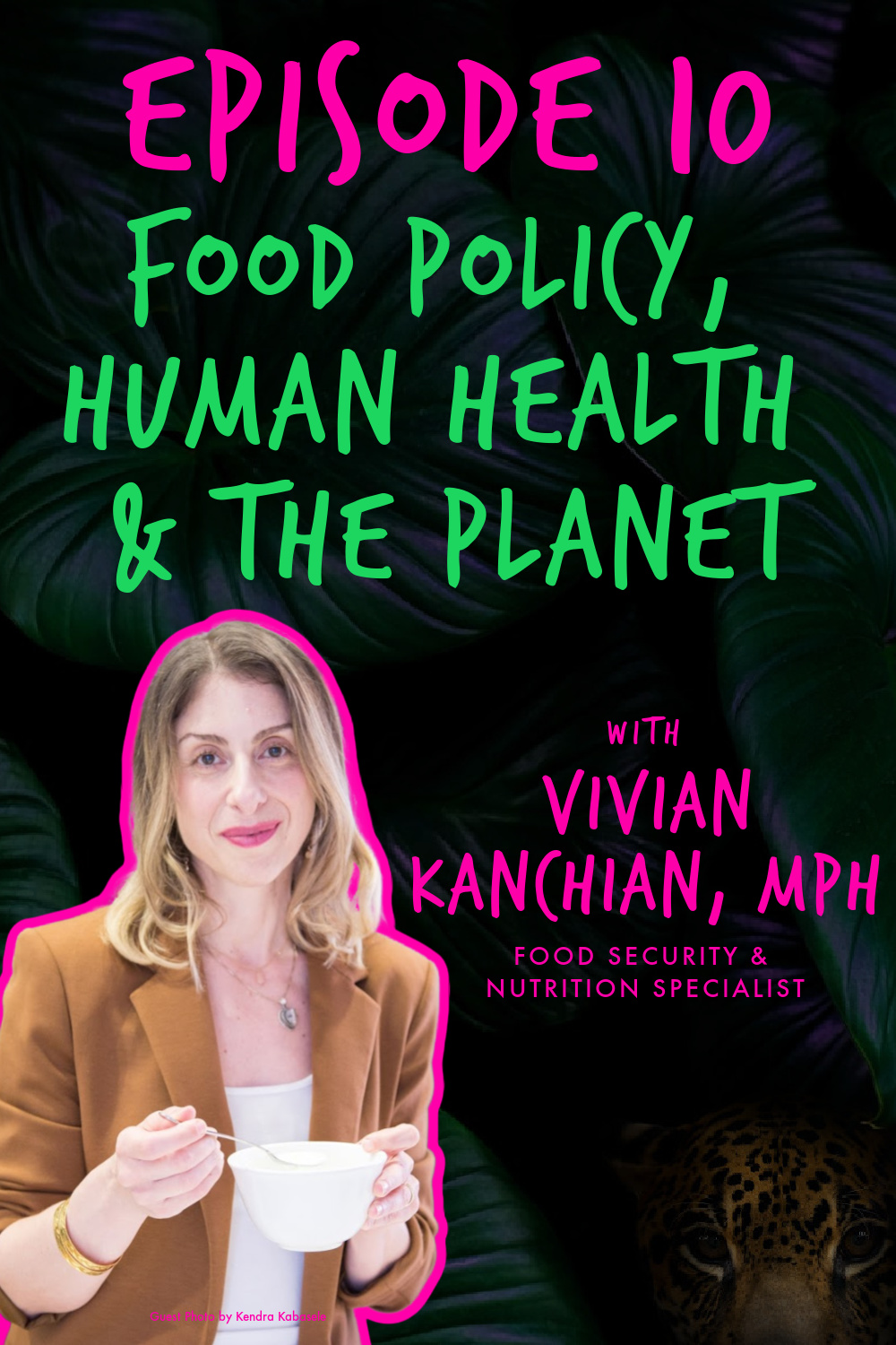PORTRAIT COVER Gone Wild Show Podcast - EP. 10 'FOOD POLICY' with VIVIAN KANCHIAN