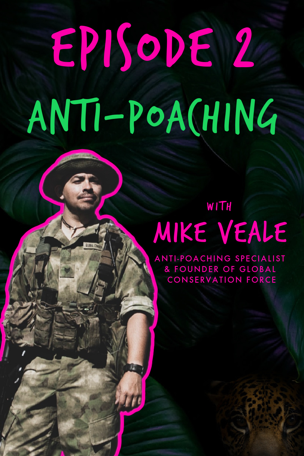 PORTRAIT Gone Wild Show Podcast - EP. 2 'ANTI-POACHING' with MIKE VEALE